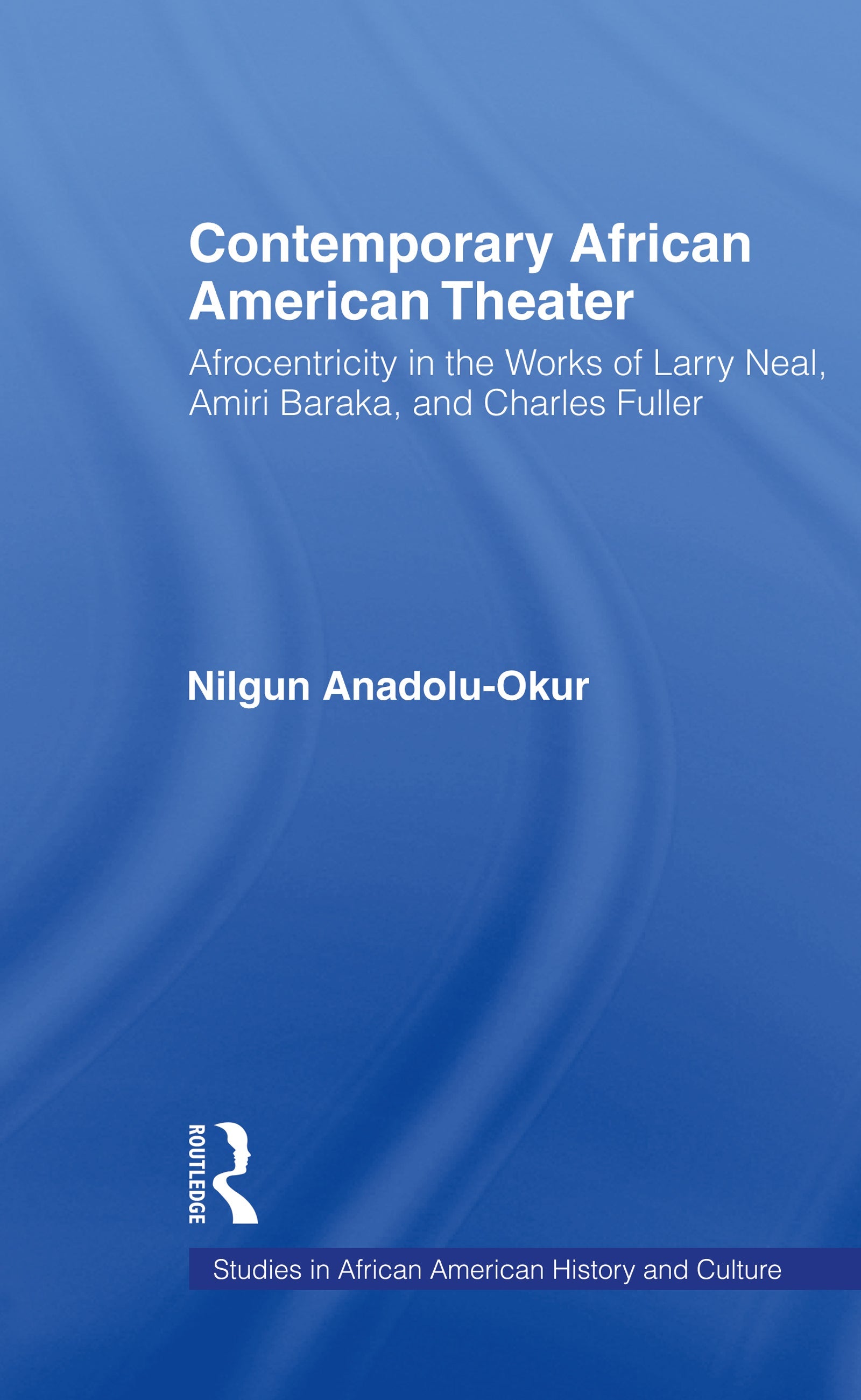 Contemporary African American Theater