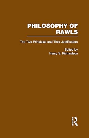 Two Principles and Their Justification - Hardback