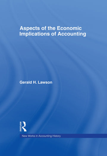 Aspects of the Economic Implications of Accounting