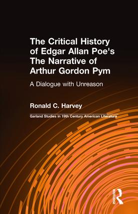 Critical History of Edgar Allan Poe's The Narrative of Arthur Gordon Pym