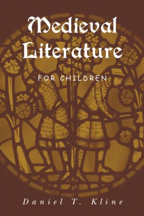 Medieval Literature for Children