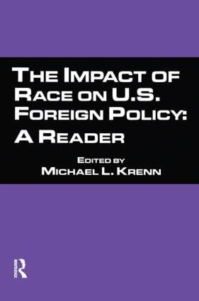 Impact of Race on U.S. Foreign Policy