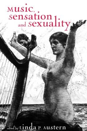 Music, Sensation, and Sensuality