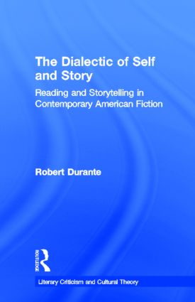 Dialectic of Self and Story