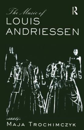 Music of Louis Andriessen