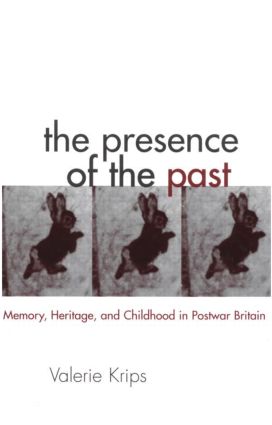 Presence of the Past