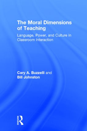 Moral Dimensions of Teaching