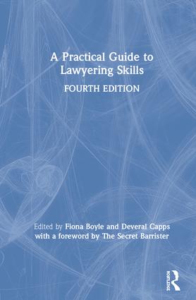 Practical Guide to Lawyering Skills