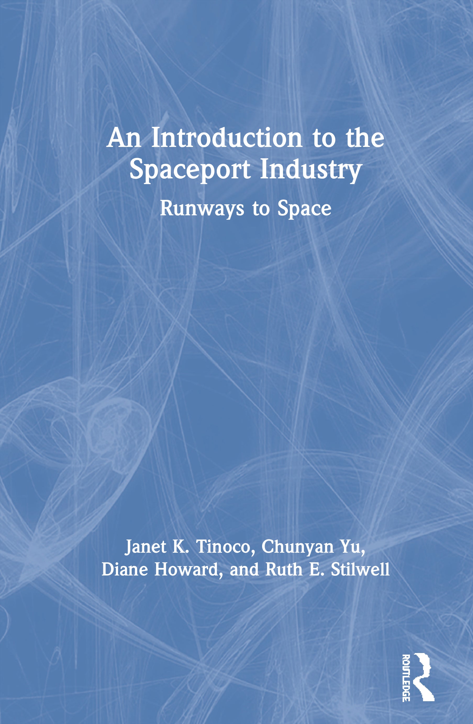 Introduction to the Spaceport Industry