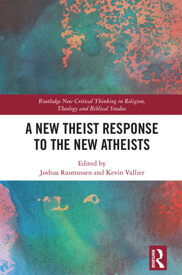 New Theist Response to the New Atheists
