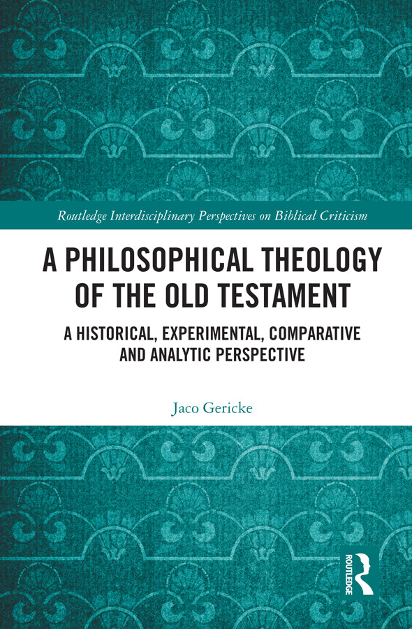 Philosophical Theology of the Old Testament