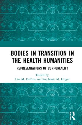Bodies in Transition in the Health Humanities