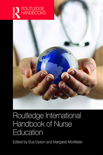 Routledge International Handbook of Nurse Education - Hardback