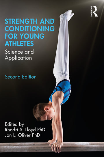 Strength and Conditioning for Young Athletes - Paperback / softback