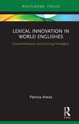 Lexical Innovation in World Englishes