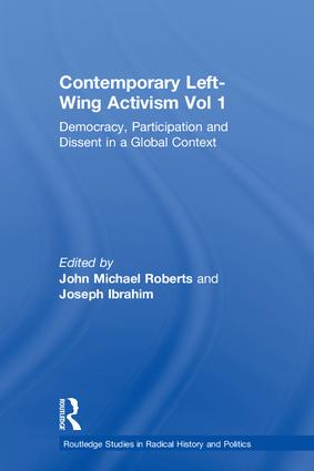 Contemporary Left-Wing Activism Vol 1