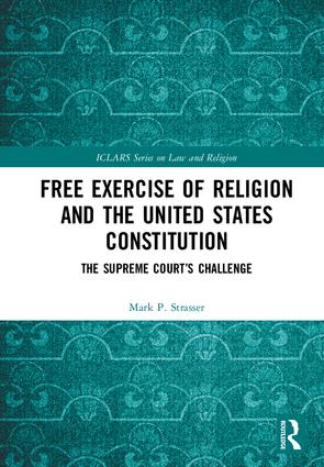 Free Exercise of Religion and the United States Constitution