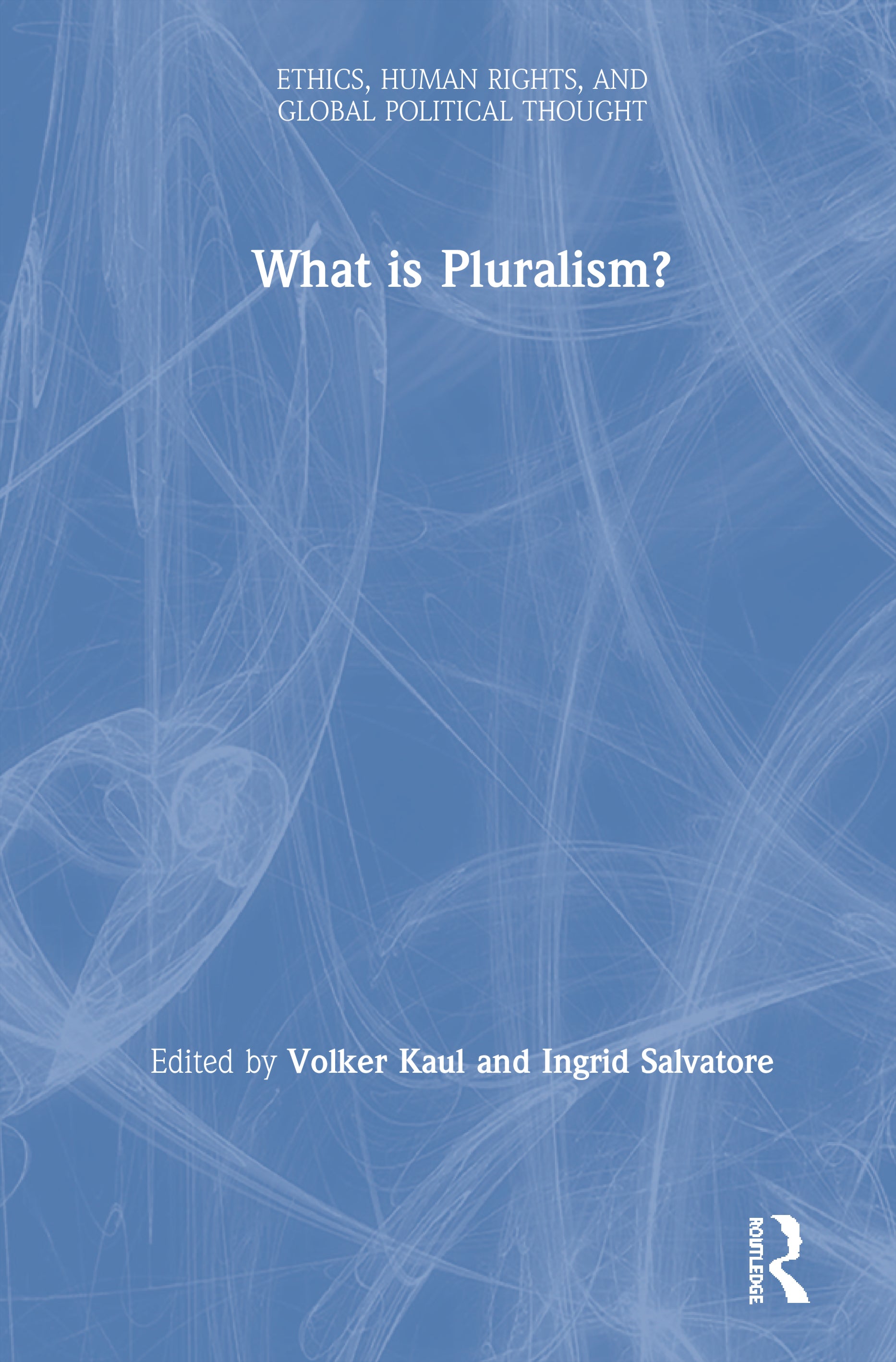 What is Pluralism?