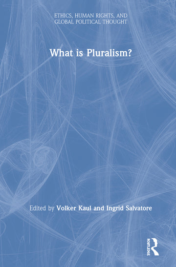 What is Pluralism?