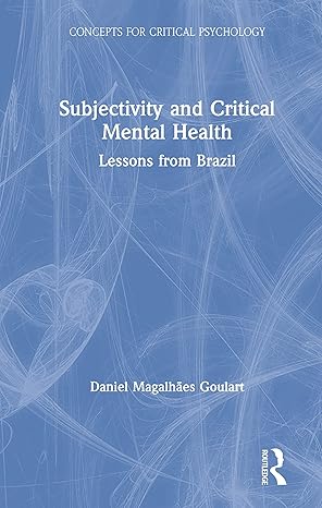 Subjectivity and Critical Mental Health - Hardback