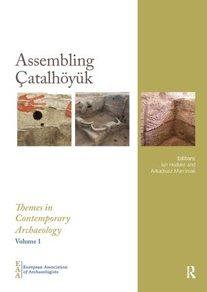 Assembling Çatalhöyük