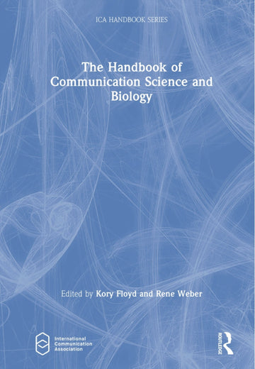 Handbook of Communication Science and Biology