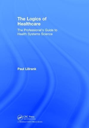 Logics of Healthcare