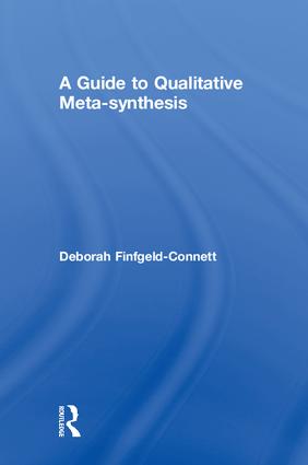 Guide to Qualitative Meta-synthesis