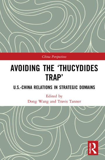Avoiding the ‘Thucydides Trap’