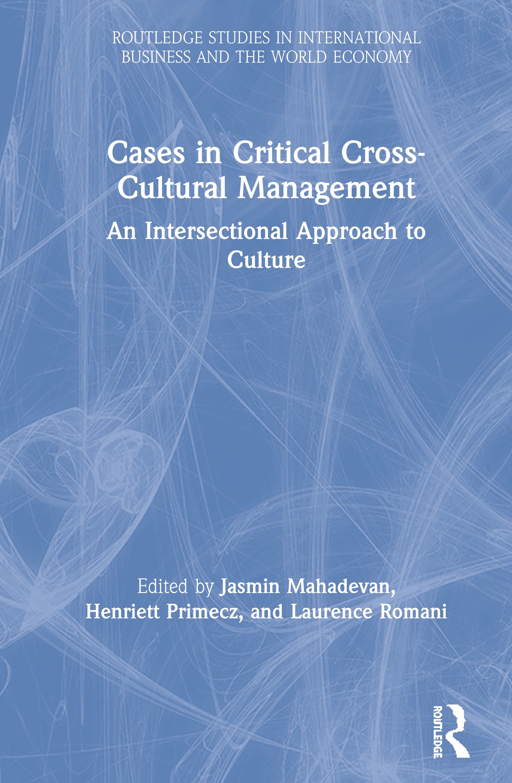 Cases in Critical Cross-Cultural Management
