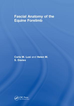 Fascial Anatomy of the Equine Forelimb