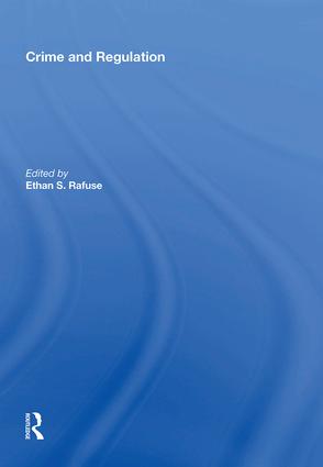 Crime and Regulation