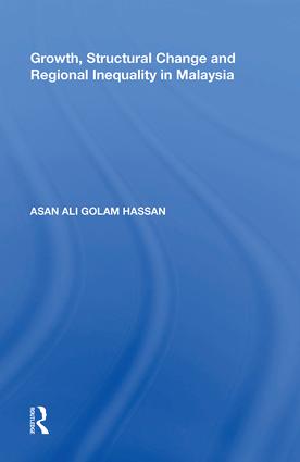 Growth, Structural Change and Regional Inequality in Malaysia
