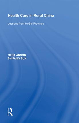 Health Care in Rural China - Hardback