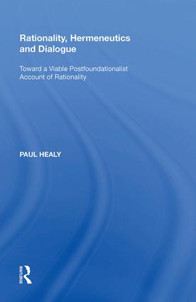 Rationality, Hermeneutics and Dialogue