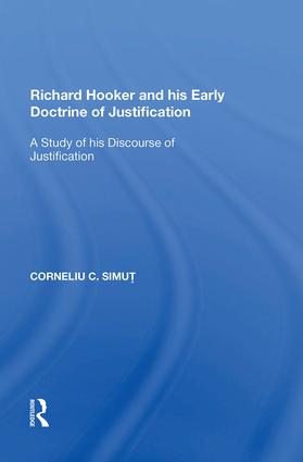 Richard Hooker and his Early Doctrine of Justification