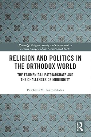 Religion and Politics in the Orthodox World - Hardback