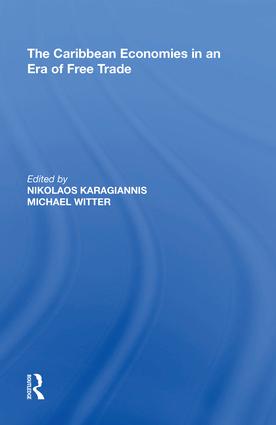 Caribbean Economies in an Era of Free Trade