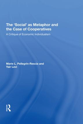'Social' as Metaphor and the Case of Cooperatives
