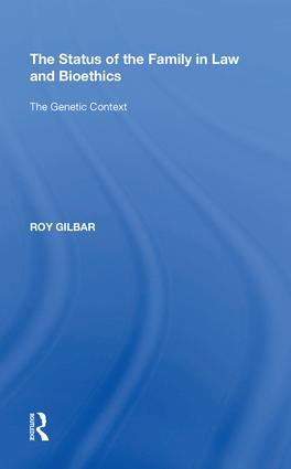 Status of the Family in Law and Bioethics