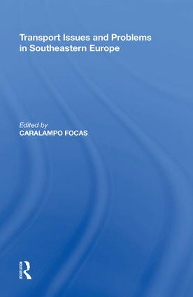 Transport Issues and Problems in Southeastern Europe