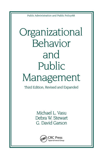 Organizational Behavior and Public Management, Revised and Expanded