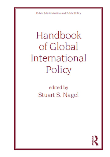 Handbook of Global International Policy
