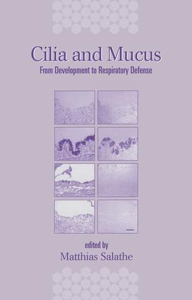 Cilia and Mucus