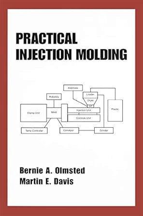 Practical Injection Molding - Hardback