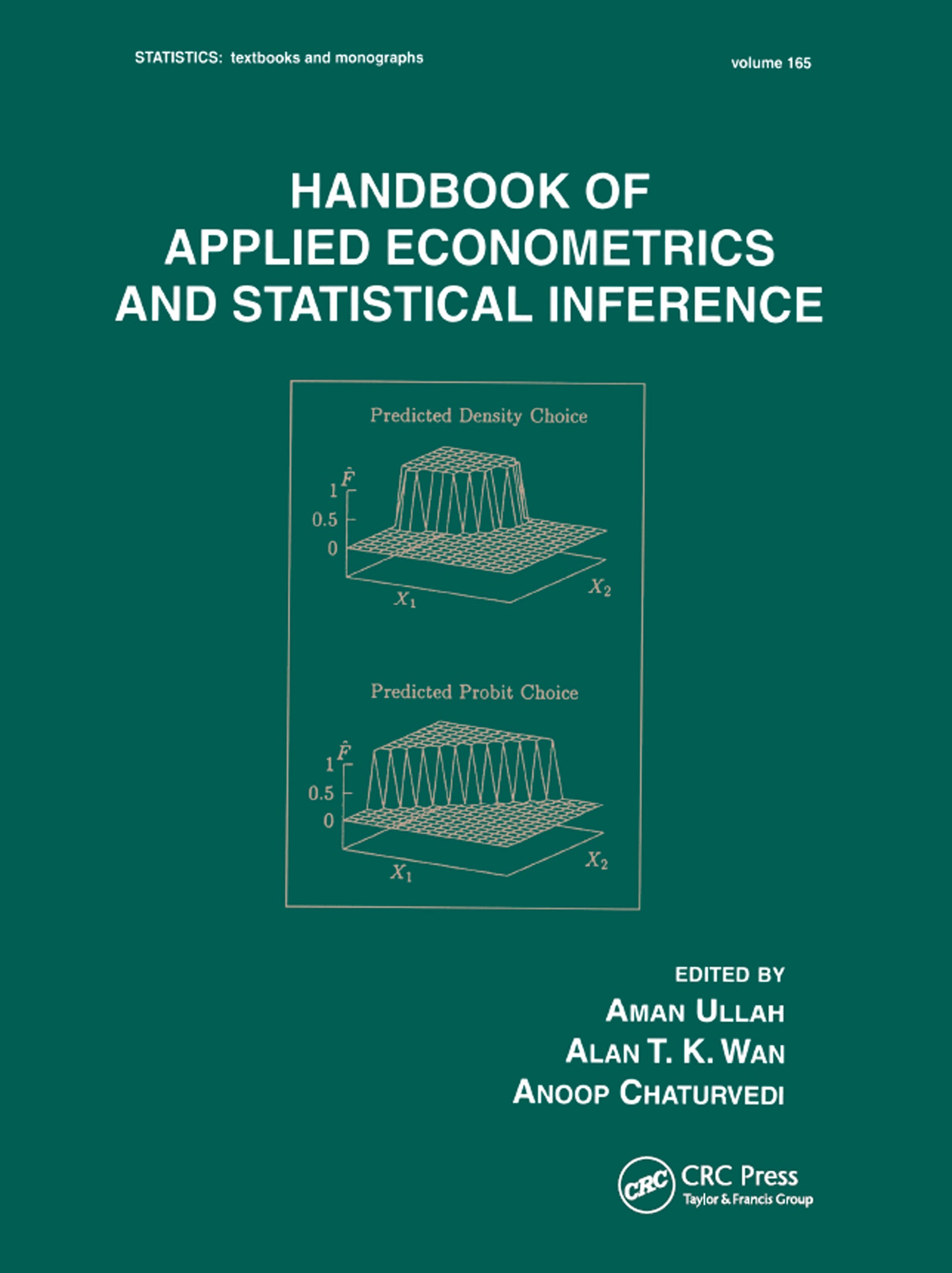 Handbook Of Applied Econometrics And Statistical Inference