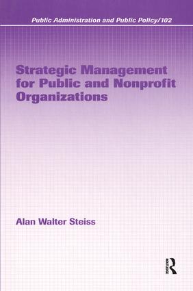 Strategic Management for Public and Nonprofit Organizations