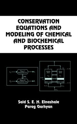 Conservation Equations And Modeling Of Chemical And Biochemical Processes