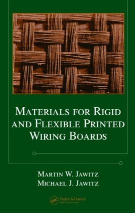 Materials for Rigid and Flexible Printed Wiring Boards