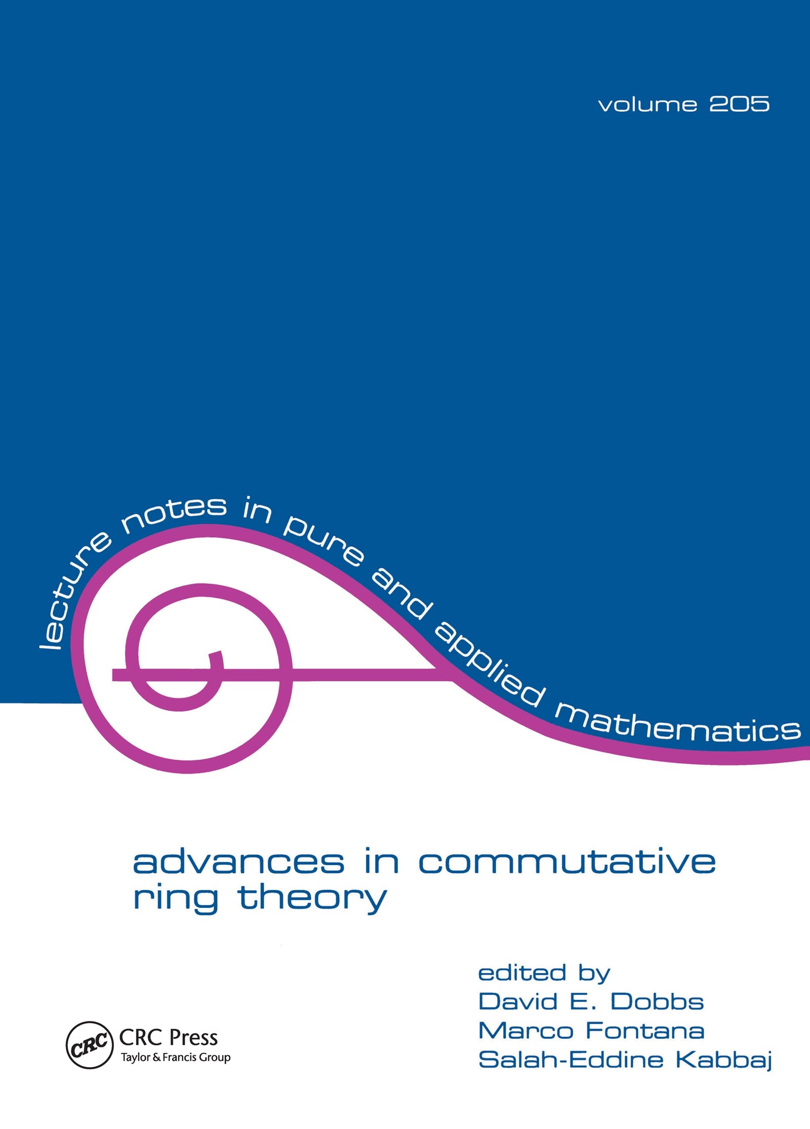 Advances in Commutative Ring Theory